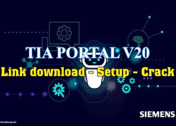 Tải phần mềm lập trình TIA Portal V20 - Link download full [GoogleDrive]